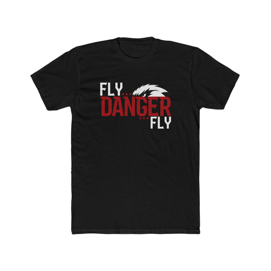 *NEW* FLY DANGER FLY Unisex T-Shirt